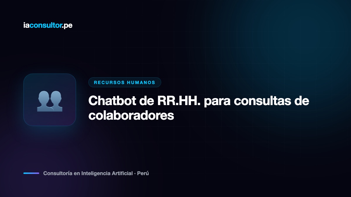Chatbot de RR.HH. para consultas de colaboradores