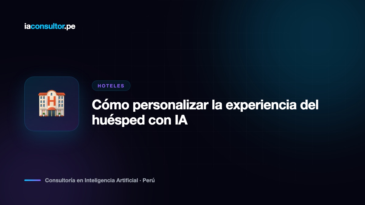 Cómo personalizar la experiencia del huésped con IA