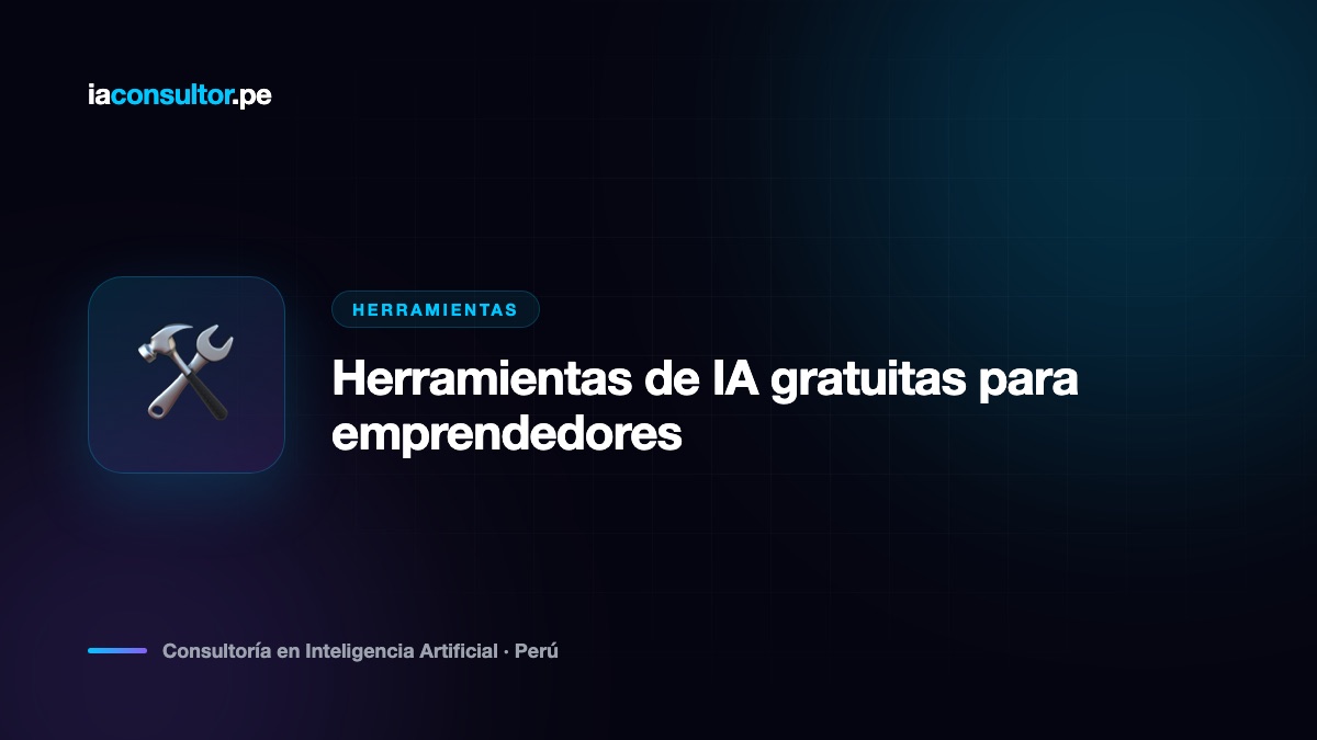 Herramientas de IA gratuitas para emprendedores