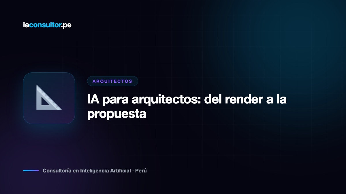 IA para arquitectos: del render a la propuesta