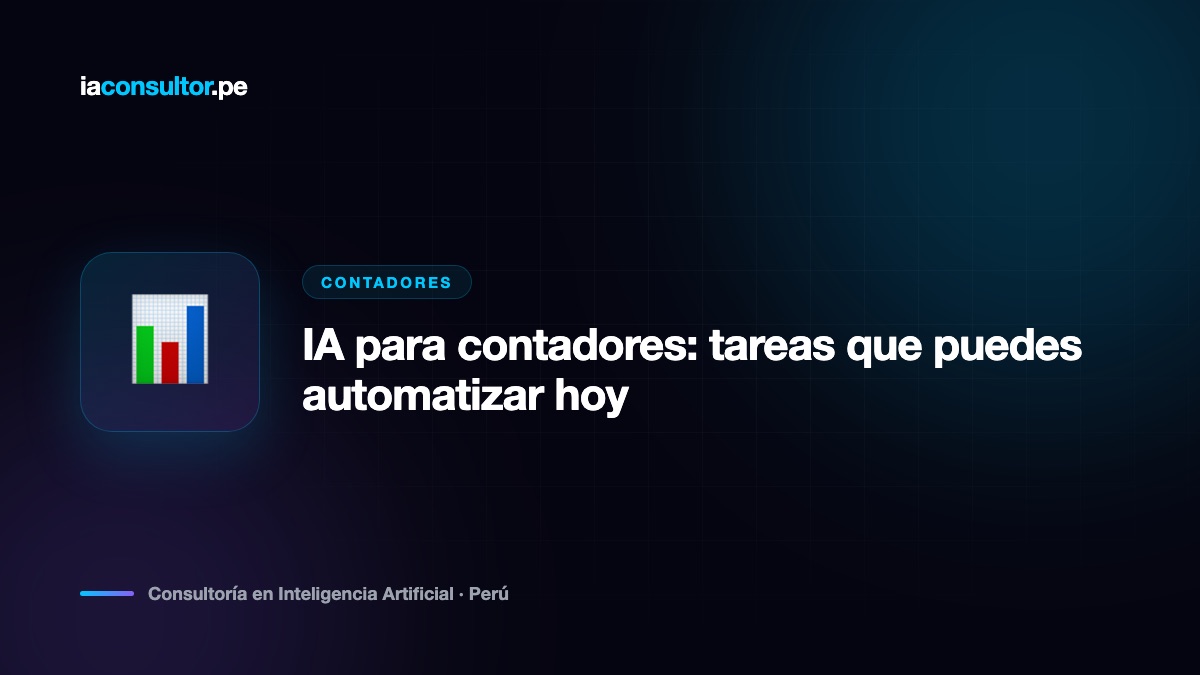 IA para contadores: tareas que puedes automatizar hoy