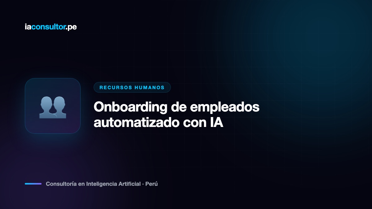 Onboarding de empleados automatizado con IA