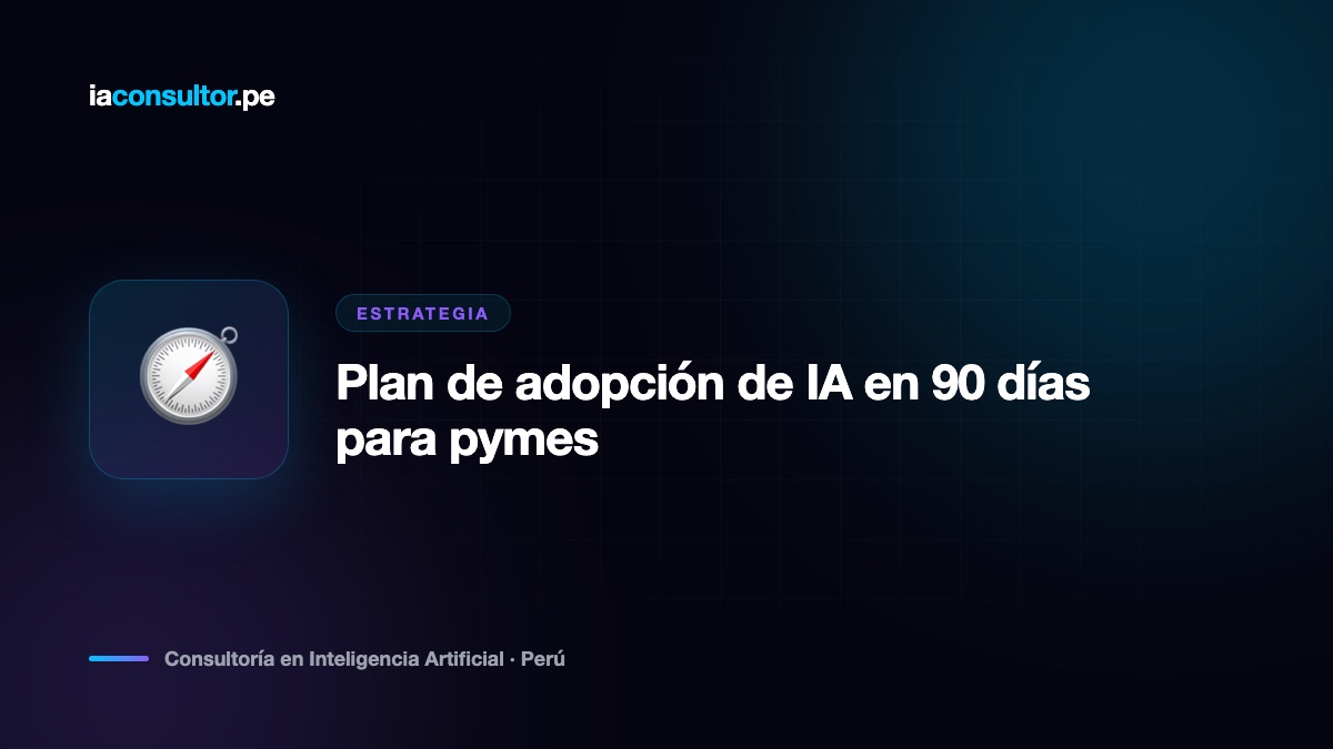 Plan de adopción de IA en 90 días para pymes