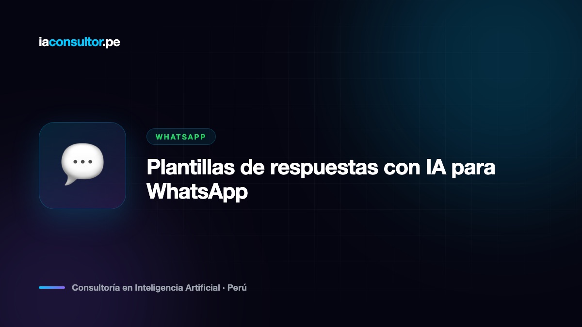 Plantillas de respuestas con IA para WhatsApp