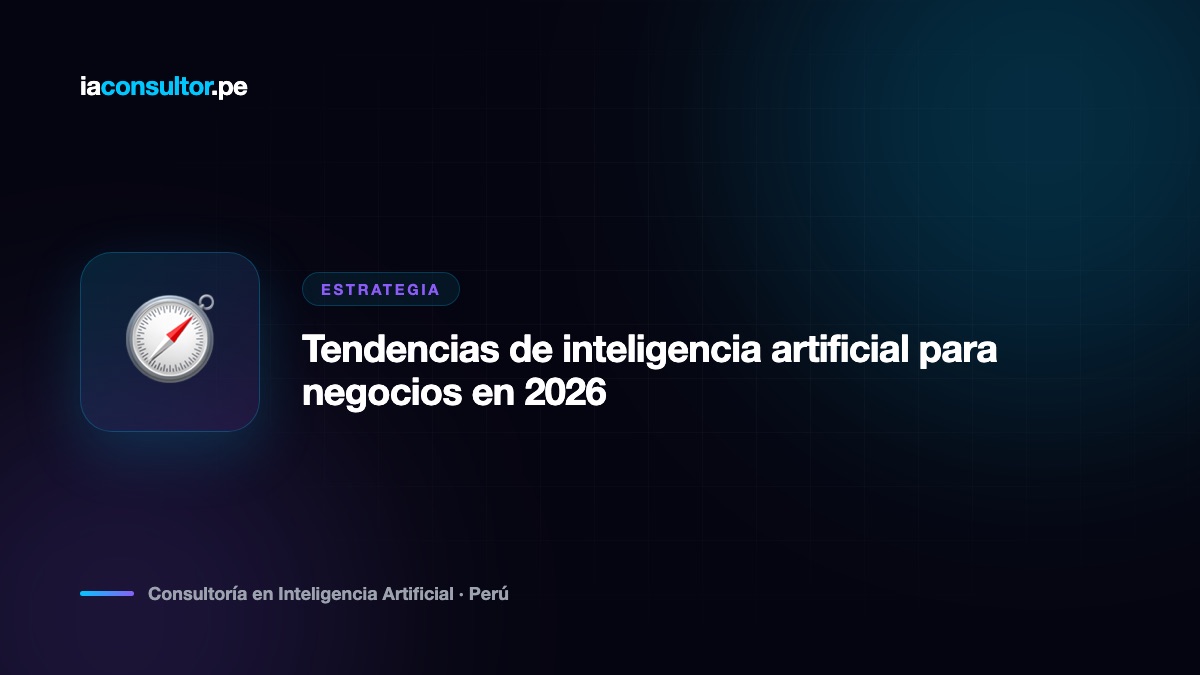 Tendencias de inteligencia artificial para negocios en 2026
